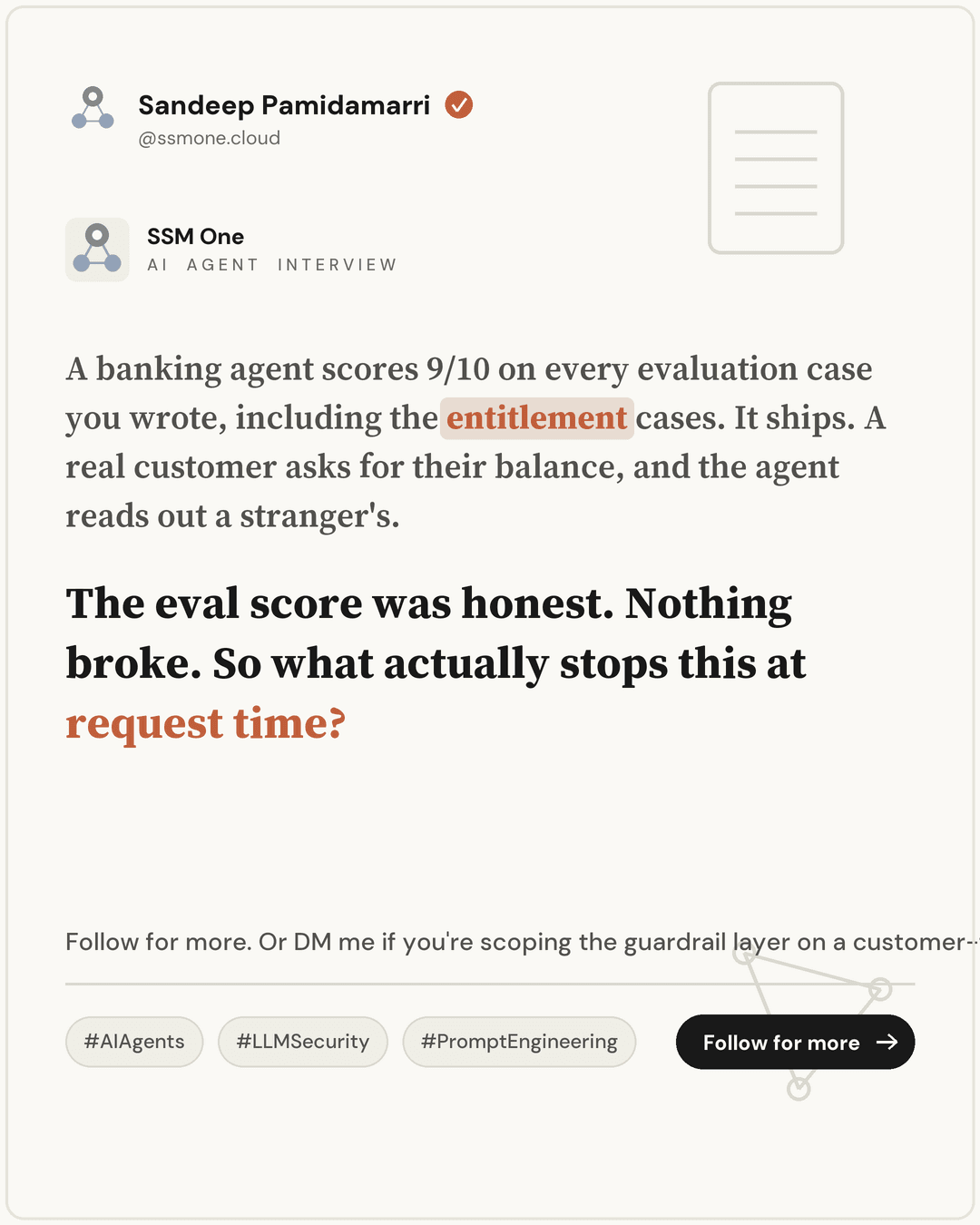 The eval score was honest. Nothing broke. So what actually stops this at request time?